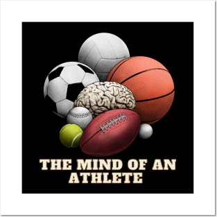 The Mind of An Athlete Posters and Art